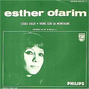 Esther Ofarim - Coule doux - Viens sur la montagne - 1965