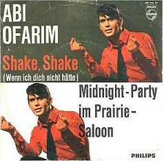 Abi Ofarim - Shake, Shake (Wenn ich Dich nicht htte) - Midnight-Party im Prairie-Saloon - Philips Single