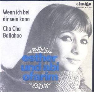 Esther and Abi Ofarim - Wenn ich bei Dir sein kann - Cha cha ballahoo