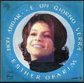 Esther Ofarim - Non andar - E un giorno verra